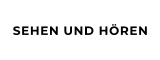 SEHEN UND HÖREN