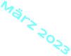 März 2023
