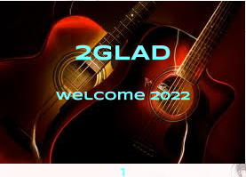 2GLAD Welcome 2022  1